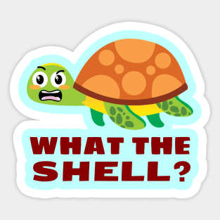 What the Shell? - Turtle Pun Sticker